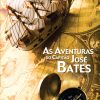 As Aventuras do Capitão José Bates
