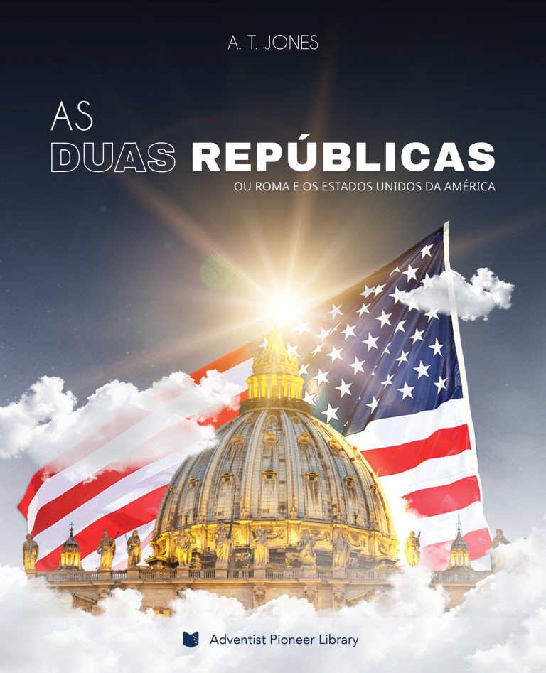 As Duas Repúblicas: ou Roma e os Estados Unidos da América