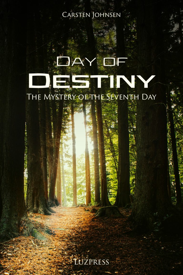 Day of Destiny: The Mystery of the Seventh Day