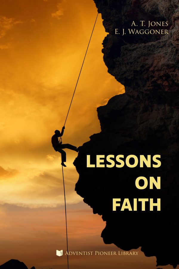 Lessons on Faith