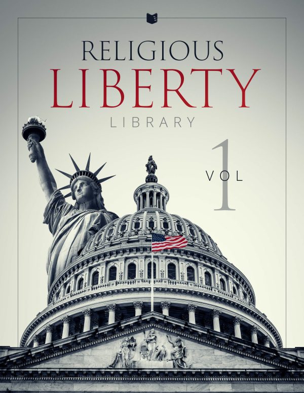 Religious Liberty Library: Volume 1