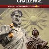 Rome's Challenge: Why Do Protestants Keep Sunday?