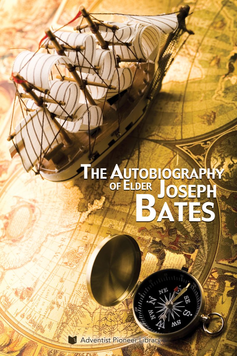 The Autobiography of Elder Joseph Bates