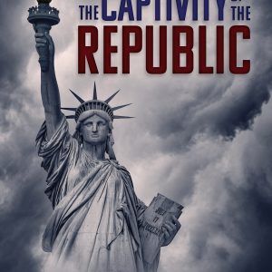 The Captivity of the Republic