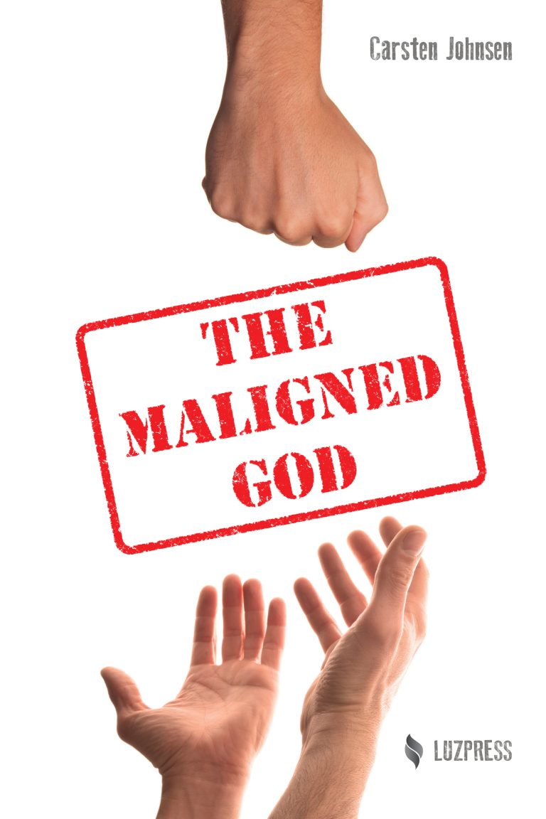 The Maligned God