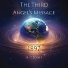 The Third Angel's Message: The Message of Righteousness by Faith (1897)