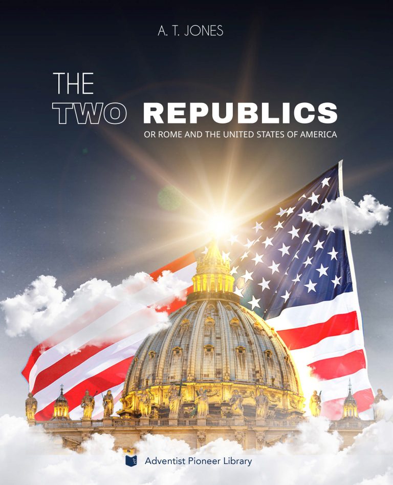 The Two Republics: or Rome and the United States of America