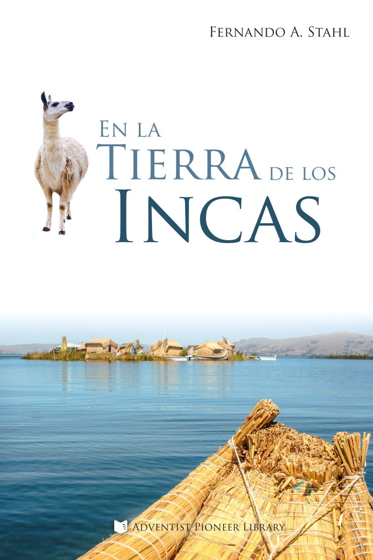 En la Tierra de los Incas