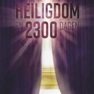 Het Heiligdom en 2300 Dagen