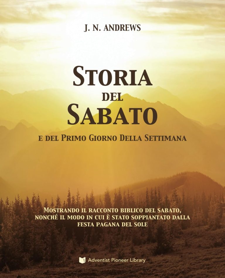 Storia del Sabato: e del Primo Giorno Della Settimana