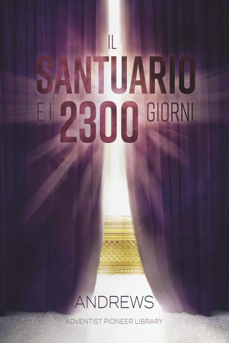 Il Santuario e i 2300 Giorni